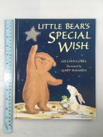 Little Bears Special Wish by Gillian Lobel Hardback book หนังสือนิทานปกแข็งภาษาอังกฤษสำหรับเด็ก (มือสอง)