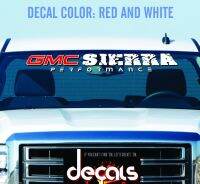 For Fits GMC SIERRA 1500, 2500, 3500 Any Year Make and Model WINDSHIELD DECAL BANNER