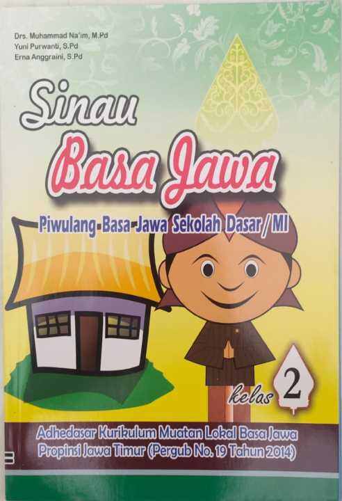 Sinau Basa Jawa Kelas 2 Sdmi Mulok Jatim Lazada Indonesia