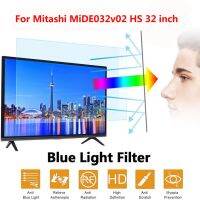 J28สำหรับ Mitashi Mide032v02 HS กรองแสงสีฟ้าที่บรรเทาอาการปวดตาปกป้องหน้าจอป้องกันแสงสีฟ้า32นิ้ว