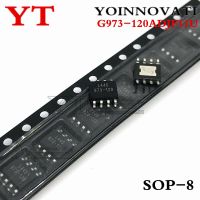 5pcs/lot G973-120 973-120 G973-120ADJF11U SOP-8 SOP8 IC new original