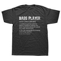 Bass Player Definition Bassist Gift For Musicians T Shirts Graphic Streetwear Short Sleeve Birthday Gifts Summer Style T-Shirt