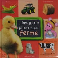 Limagerie photos de la ferme (Hardcover)