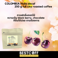 Bestcoff Colombia decaf dark roasted coffee เมล็ดกาแฟคาเฟอีนต่ำ โคลอมเบีย คั่วเข้ม 250 g