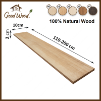 ชั้นวางของ ไม้เพาโลเนีย หนา 20 mm. กว้าง 10 cm.ยาว 110-200 cm.เกรดAA ลายธรรมชาติ The good wood ไม้PAULOWNIA