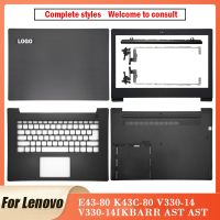 NEW For Lenovo E43 80 K43C 80 V330 14 V330 14IKB ARR AST AST Laptop LCD Back Cover Front Bezel Hinges Palmrest Bottom Case 14 quot;