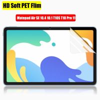 HD PET นิ่มป้องกันรอยขีดข่วนฟิล์มสำหรับหัวเว่ย Matepad SE 10.1 10.4 M5 Pro Matepad 10.8 10.4 Pro 11 10.8 12.6สำหรับแผ่นเกียรติยศ6 X6 8โต๊ะ V7 Pro