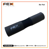 FEX fitness - Barbell Pad แผ่นรองบาร์ ที่รองบ่า