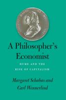 หนังสืออังกฤษมาใหม่ A Philosophers Economist : Hume and the Rise of Capitalism [Paperback]