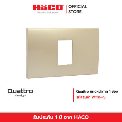 HACO แผงหน้ากาก 1 ช่อง (สีแชมเปญ) รุ่น Quattro W1111-PS
