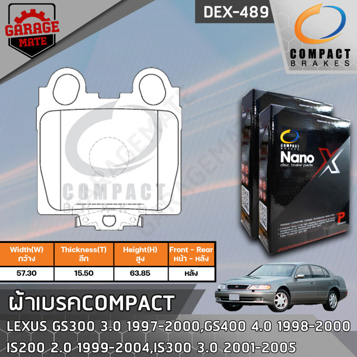 compact-ผ้าเบรคหลัง-lexus-gs300-3-0-97-00-gs400-4-0-98-00-is200-2-0-99-04-is300-3-0-01-05-รหัส-489