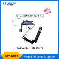 SZWXZY ของแท้สำหรับละติจูด5300 2-In-1ซ้ายขวาลำโพงในตัว CN-0TD2P1 0TD2P1 023.400H0 TD2P1.0001ส่งเร็ว