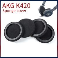 ที่ครอบหูแผ่นรองหูฟังสำหรับ AKG K420 K430ที่ปิดหูที่ครอบหูที่ปิดหูฟังกันกระแทก Y30 K24I K452