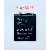 Battery Mi 8 แบตเตอรี่เสี่ยวหมี่ 8 BM3E พร้อมชุดไขควงกับกาว คุณภาพดี ของแท้