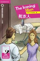 หนังสืออ่านนอกเวลาภาษาอังกฤษเรื่อง The Ironing Man (ระดับ 3) The Ironing Man (Level 3) 熨衣人（第3级） หนังสืออ่านภาษาอังกฤษ หนังสืออ่านเสริมภาษาอังกฤษ พร้อมไฟล์เสียง