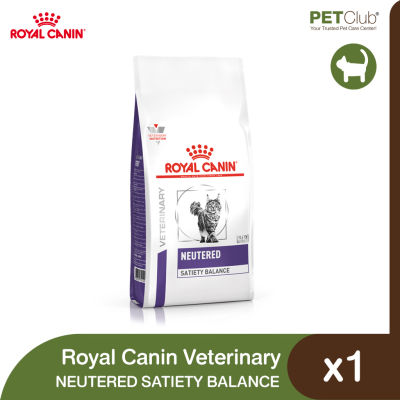 [PETClub] Royal Canin Vet Cat - NEUTERED SATIETY BALANCE 5 ขนาด [400g. 1.5kg. 3.5kg. 8kg. 12kg.]