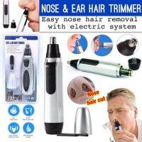 Nose &amp; Ear Hair Trimmer ที่ตัดขนจมูกไฟฟ้า เครื่องตัดขนจมูก กรรไกรตัดจนจมูก และขนหู ที่ตัดขนหู สวิทซ์เปิด ปิดในตัว ใช้ถ่าน 2A 2ก้อน T0017