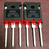 2Pcs G40N60D TO-247 40N60 TO247เครื่องเชื่อม Power 40A / 600V IGBT หลอดใหม่