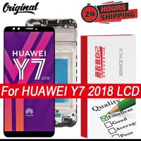 100 Original 5.99 LCD for HUAWEI Y7 2018 Y7 Pro 2018 Y7 Prime 2018 Display Touch Screen Digitizer Replacement Parts