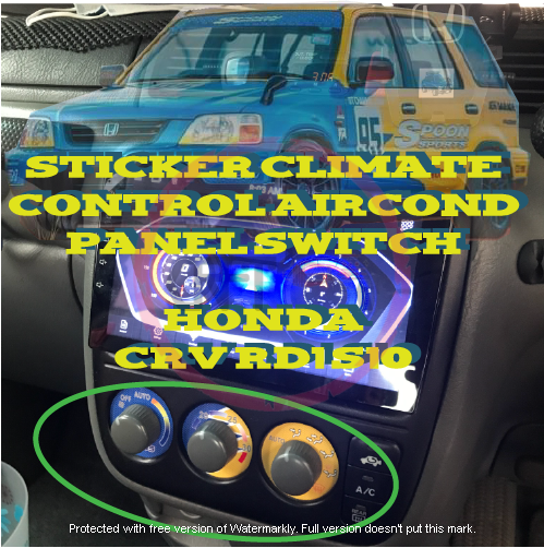 Cfs Control Aircond Panel Switch Honda Crv Cr V Rd Rd S Stiker Sticker Vinyl Decal