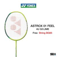 YONEX ไม้แบดมินตัน รุ่น ASTROX 01 FEEL (Power Type) 4U/Head Heavy/Hi-Flex/28lbs Genuine 100% Yonex Thailand