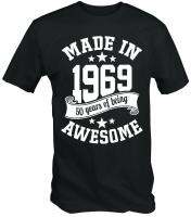 MenS Made In 1969 50 Years Of Being Awesome 50Th Birthday T-Shirt Fiftieth Newest 2019 Fashion Short Sleeve Men Custom Tees