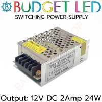 สวิตซ์ชิ่งพาวเวอร์ซัพพลาย 2AMP 12V 24W POWER SUPPLY, S-24-12 ยี่ห้อ BUDGET LED หม้อแปลงไฟฟ้าสำหรับแอลอีดี