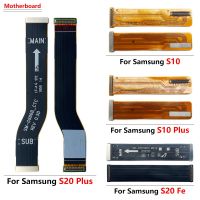 เมนบอร์ดใหม่เมนบอร์ด LCD Flex Cable อะไหล่สําหรับ Samsung S20 Ultra S20 Fe S10 Plus Note 10 Plus Note 10 Lite