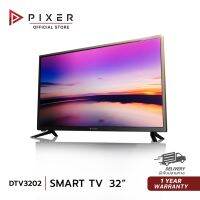 สมาร์ททีวี SMART TV Pixer รุ่น DTV3202 จอ LED ขนาด 32 นิ้ว พร้อมรีโมทและระบบเสียงที่ดีเยี่ยม รับประกันสินค้า 1 ปี