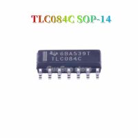 1ชิ้น TLC084CDR SOP-14 TLC084C TLC084 SOP14ออปแอมป์ IC ใหม่ดั้งเดิม