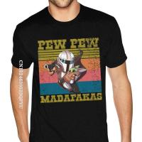 Pew Pew Madafakas Custom Tee Shirt For Man New T-Shirt Graphic Casual Tops Tees Cotton Top T-Shirts Classic