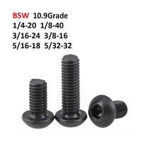 5Pcs BSW Button Head Screws British Standard Grade 10.9 Black Hex Hexagon Socket Round Head Screw Bolts 1/4 20 1/8 40 to 5/32 32