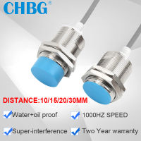 CHBG IP68เซ็นเซอร์ความใกล้ชิดอุปนัยสวิทช์ PLC สมาร์ทวิธีการอัตโนมัติการตรวจสอบ NPN PNP DC 12โวลต์24โวลต์ LM30 M30 10มิลลิเมตร15มิลลิเมตร