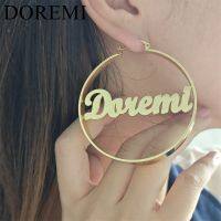 DOREMI Stainnless เหล็กส่วนบุคคลชื่อต่างหูห่วงกว้างต่างหูที่กำหนดเองชื่อโอ้อวดพังก์ผู้หญิงบิ๊กของขวัญเครื่องประดับ