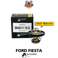 วาล์วน้ำ  ฟอร์ด FORD FIESTA 76.5 องศา (เปิดเร็ว) BLACKBIRD เกรด OEM แท้ติดรถ B-DM4G