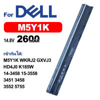 DELLแบตเตอรี่แล็ปท็อป M5Y1K WKRJ2เข้ากันได้ 3451 3458 3552 5755  5455, 5559   GXVJ3 HD4J0 K185W