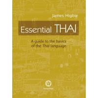 ESSENTIAL THAI: A GUIDE TO THE BASICS OF THE THAI LANGUAGE (CRB)