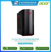 [ผ่อน0%]Acer PC Nitro Nitro N50-640-12F16G0TMGi/T004  DGE2VST004 i5-12400F 2.5G/16GB/512GB/GTX1660 6GB/Win11H/รับประกันศูนย์3ปี