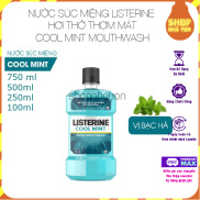 NƯỚC SÚC MIỆNG LISTERINE CHAI 100ML 250ML 500ML 750ML