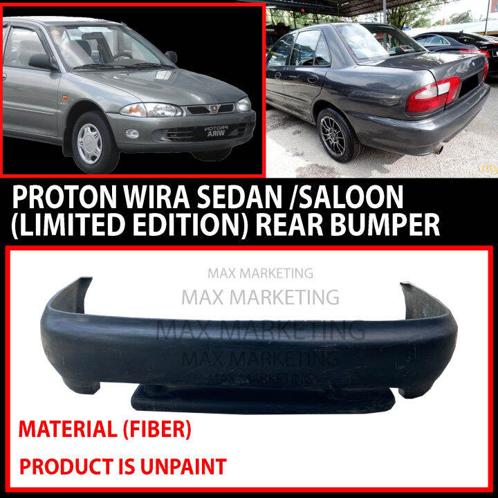 PROTON WIRA SEDAN /SALOON REAR BUMPER FIBER Lazada