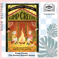 [Querida] หนังสือภาษาอังกฤษ Camp Creepy (The Sinister Summer Series) by Kiersten White