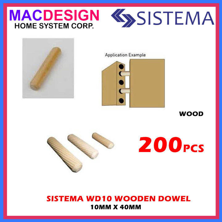Sistema WD10 Wooden Dowel 10mm X 40mm 200pcs MACDESIGN HOME (OFFICIAL SELLER) Lazada PH