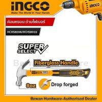 INGCO ค้อน ค้อนหงอน ด้ามไฟเบอร์ รุ่น Super Select 8 ออนซ์ รุ่น HCHS8008 / 16 ออนซ์ รุ่น HCHS8016 ( Claw Hammer )