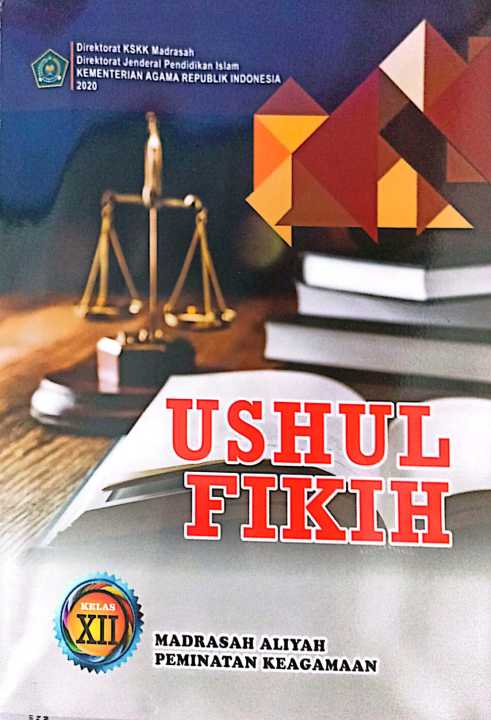 Buku Siswa Ushul Fikih Kelas 12 Peminatan Madrasah Aliyah Kemenag