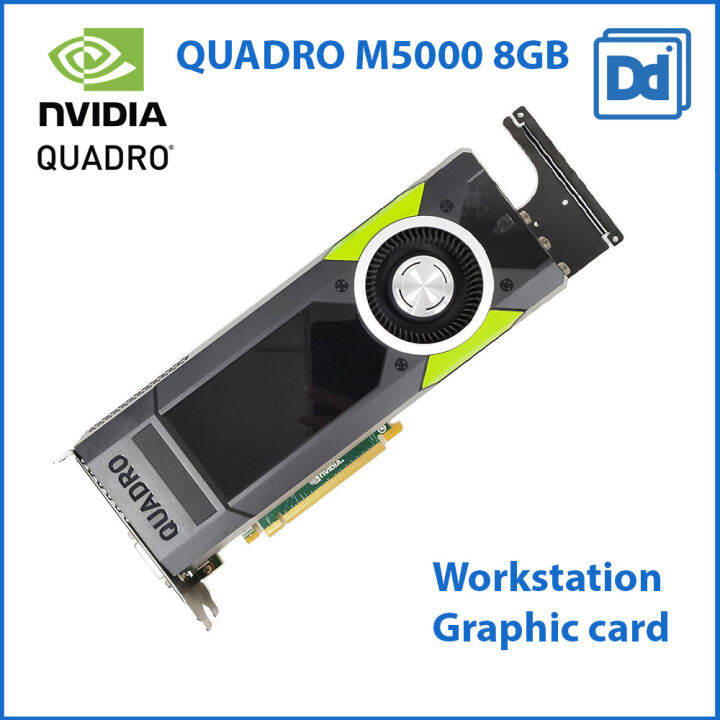 NVIDIA Quadro M5000 8GB workstation graphic card การ์ดจอทำงาน Lazada