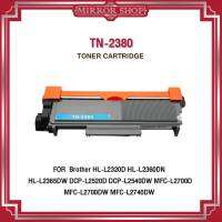 TN-2380/TN2380/2380 For Brother HL-L2320D, HL-L2360DN, HL-L2365DW, DCP-L2520D, DCP-L2540DW, MFC-L2700D, MFC-L2700DW, MFC-L2740DW