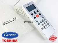 รีโมทแอร์ (Remote) TOSHIBA และ CARRIER แท้ 43T69616 ( 04-0440-0110110 , WC-L03SE ) สำหรับรุ่น RAS-13UKPX3-T2 และรุ่นอื่น