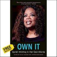 Wherever you are. ! New Releases ! &amp;gt;&amp;gt;&amp;gt; Own It : Oprah Winfrey in Her Own Words (In Their Own Words) [Paperback] หนังสือภาษาอังกฤษพร้อมส่ง มือหนึ่ง