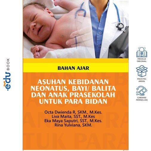 Buku Ajar Asuhan Kebidanan Neonatus, Bayi/Balita Dan Anak Prasekolah ...