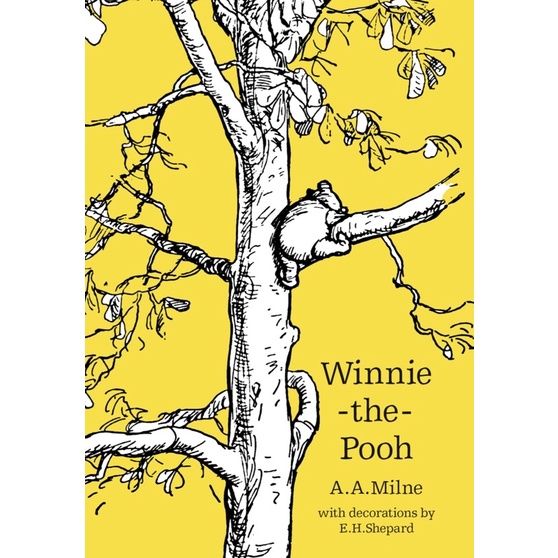 Must have kept หนังสือภาษาอังกฤษ Winnie-the-Pooh: A Classic Must-Have For All Children And Adult Fans(Winnie-the-Pooh Classic Editions)